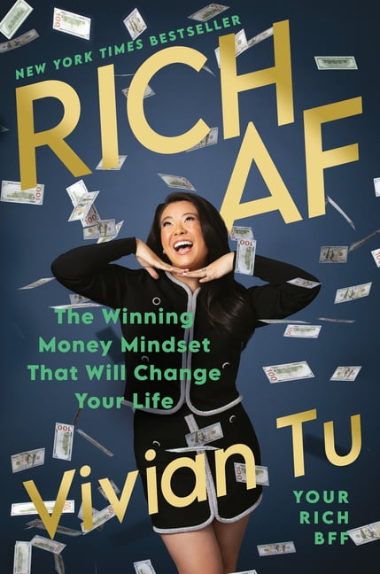 Rich AF : The Winning Money Mindset That Will Change Your Life (Hardcover)