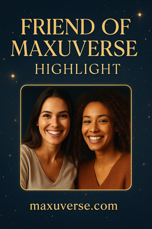 🌟 September Friend of MaxUverse Highlight 🌟
