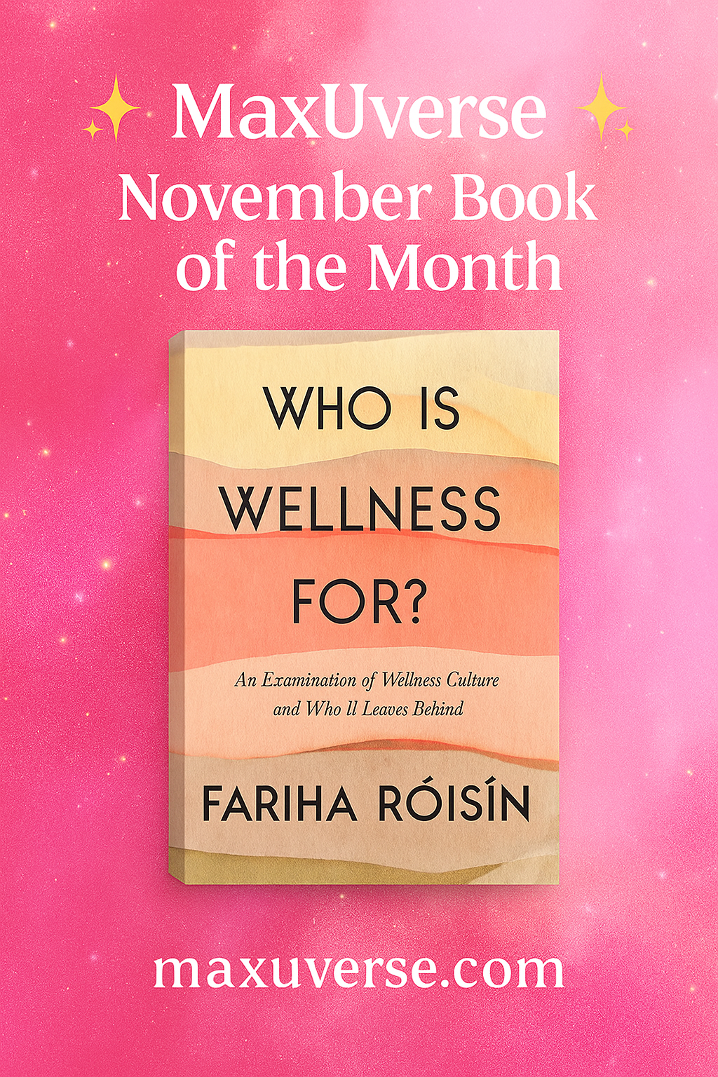November Book of the Month: Who Is Wellness For? by Fariha Róisín