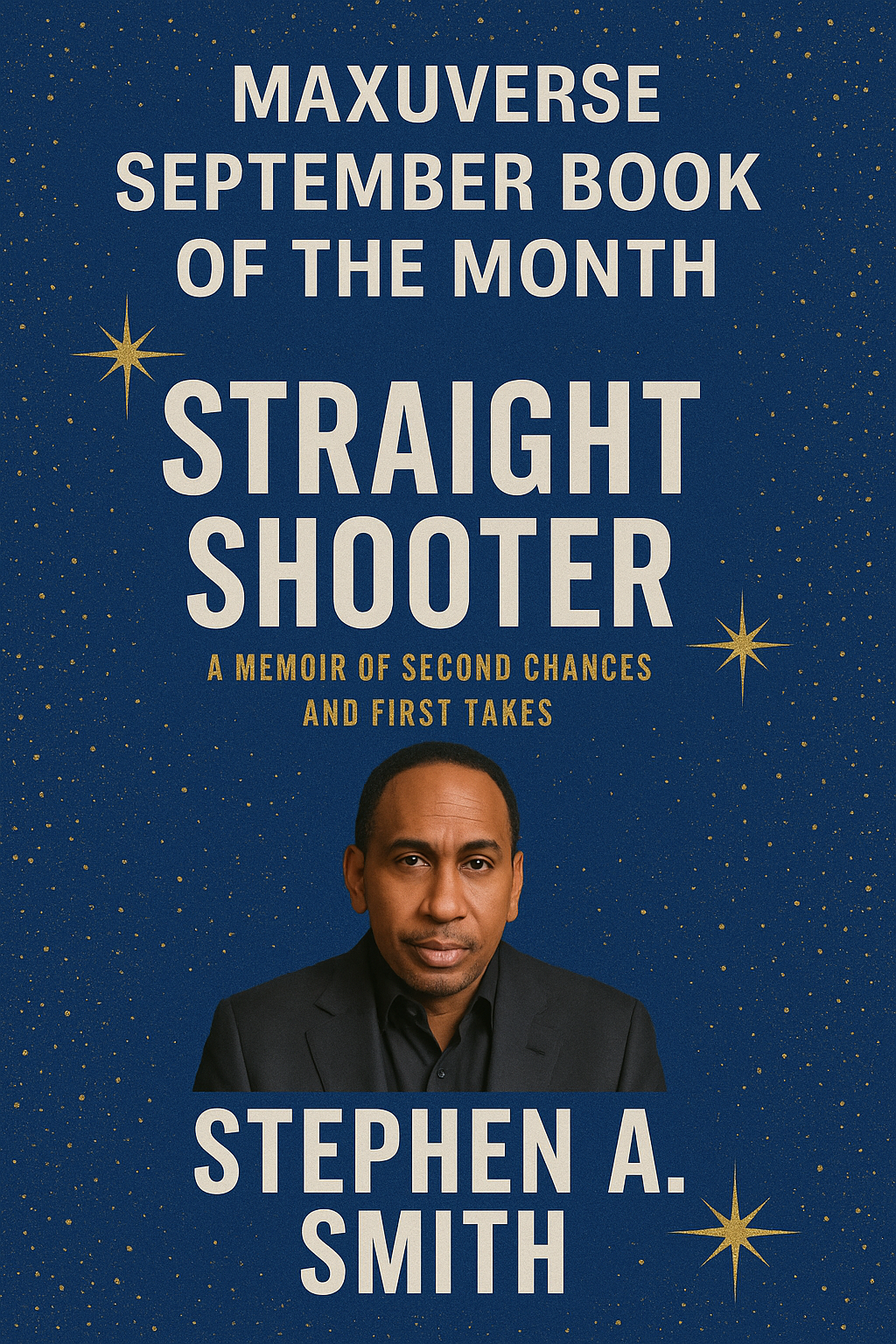 September Book of the Month — Straight Shooter by Stephen A. Smith