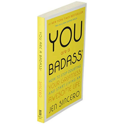 : You Are a Badass®: How to Stop Doubting Your Greatness and Start Living an Awesome Life (Paperback)