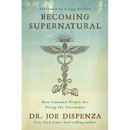 Becoming Supernatural: How Common People Are Doing the Uncommon