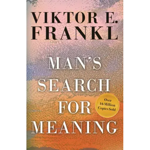 Man's Search for Meaning